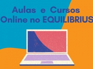 Cursos e Aulas Online no EQUILIBRIUS